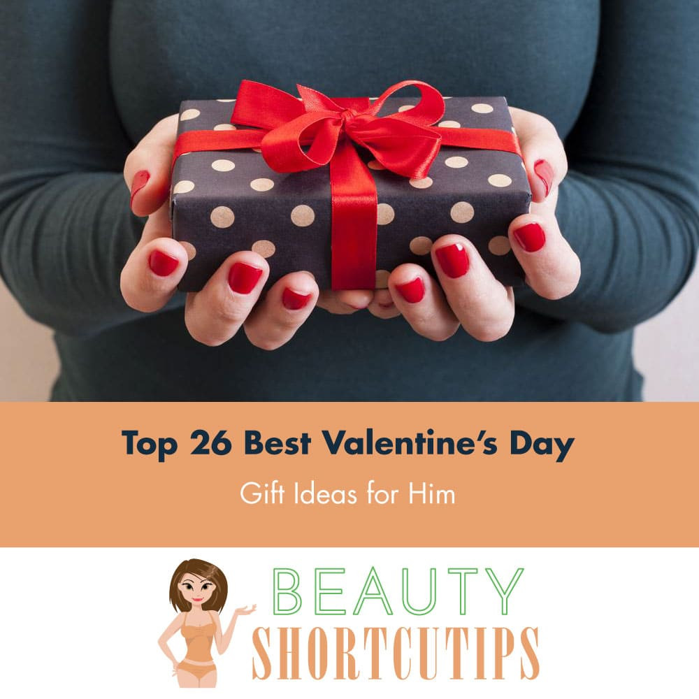 Best Valentine Gift Ideas For Him
 Top 26 Best Valentine’s Day Gift Ideas for Your Partner