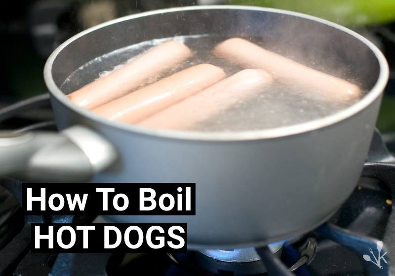 how to boil hot dogs Best Way To Microwave Hot Dogs
How To Boil The Perfect Hotdog The Stove