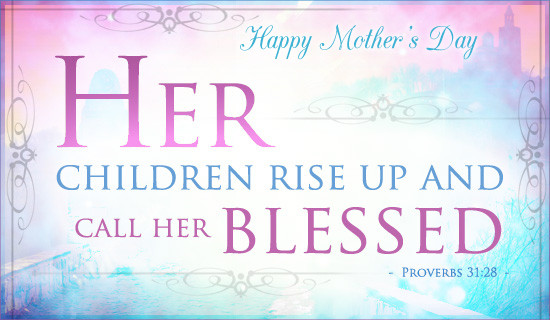 Biblical Quotes About Mothers
 10 Inspiring Mother s Day Bible Verses for Cards Letters
