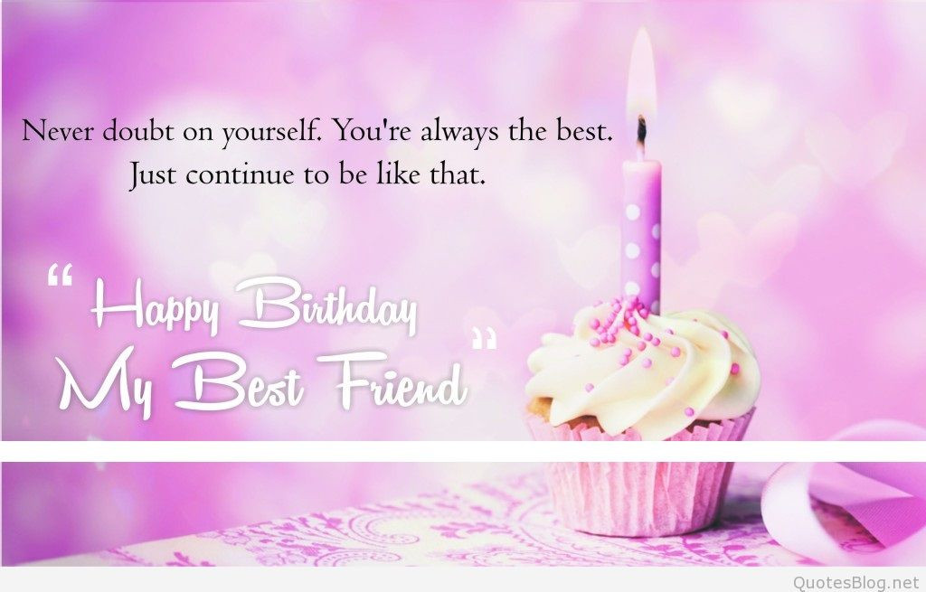 Birthday Best Friend Quotes
 birthday friends quotes