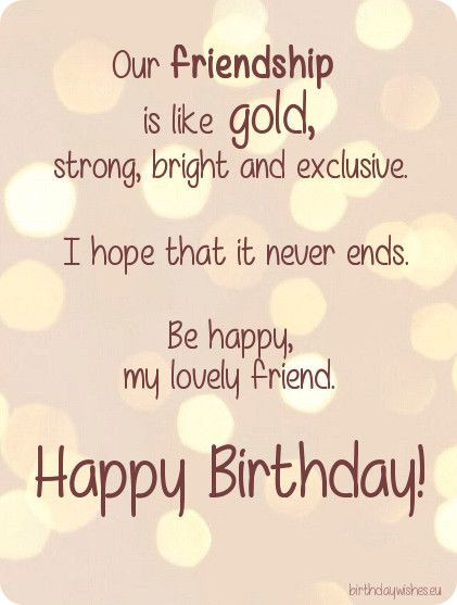 Birthday Best Friend Quotes
 happy birthday best friend Happy Day