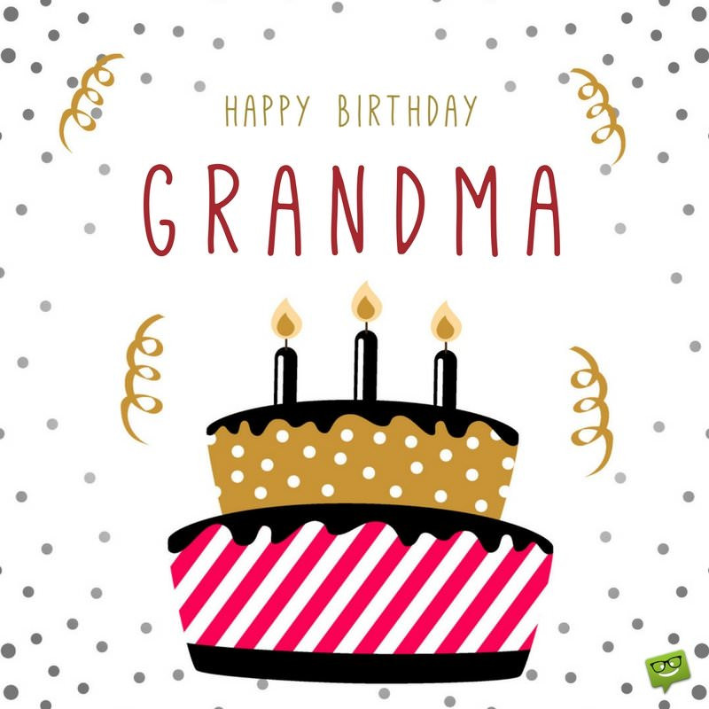 Birthday Card For Grandma
 Happy Birthday Grandma