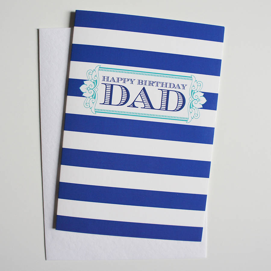 Birthday Cards For Dads
 dad birthday greeting card by dimitria jordan