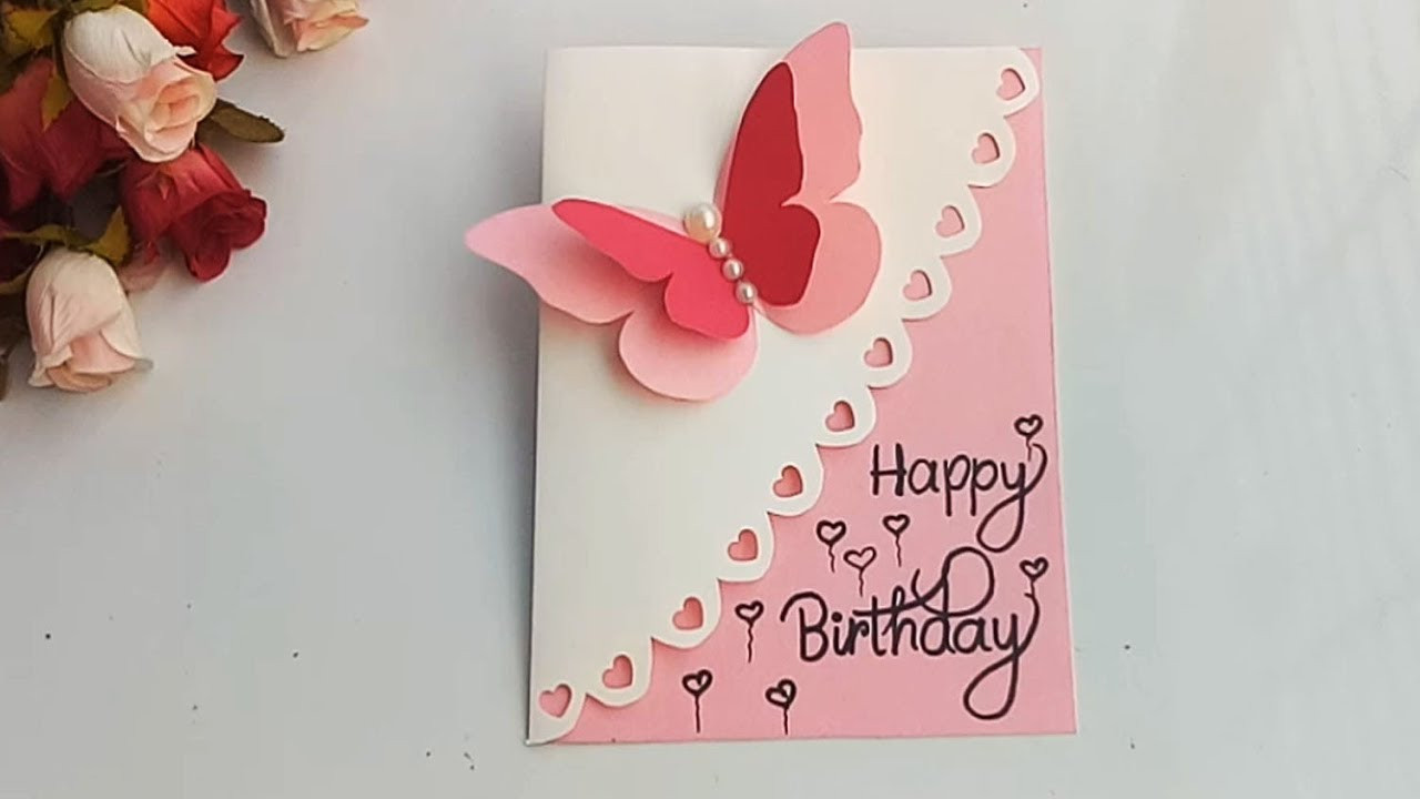 Birthday Cards For Friends
 How to make Special Butterfly Birthday Card For Best