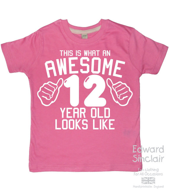 Birthday Gift Ideas For 12 Yr Old Girl
 This is what an awesome 12 year old looks like Girls 12th