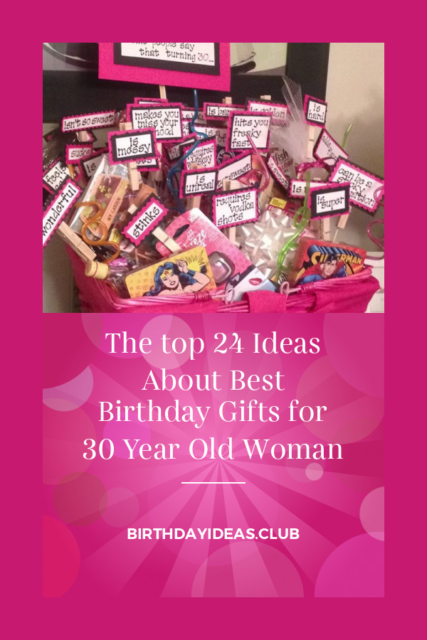 Birthday Ideas For A 30 Year Old Woman