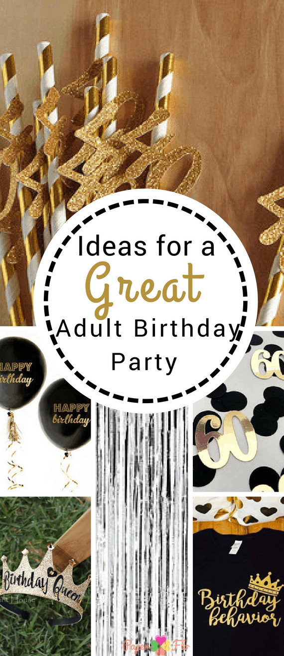 Birthday Gift Ideas For Adults
 10 Birthday Party Ideas for Adults Paper Flo Designs
