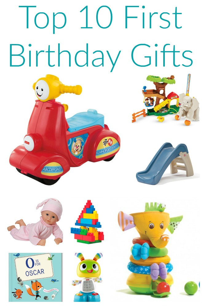 Birthday Gift Ideas For Baby Girl
 Friday Favorites Top 10 First Birthday Gifts The
