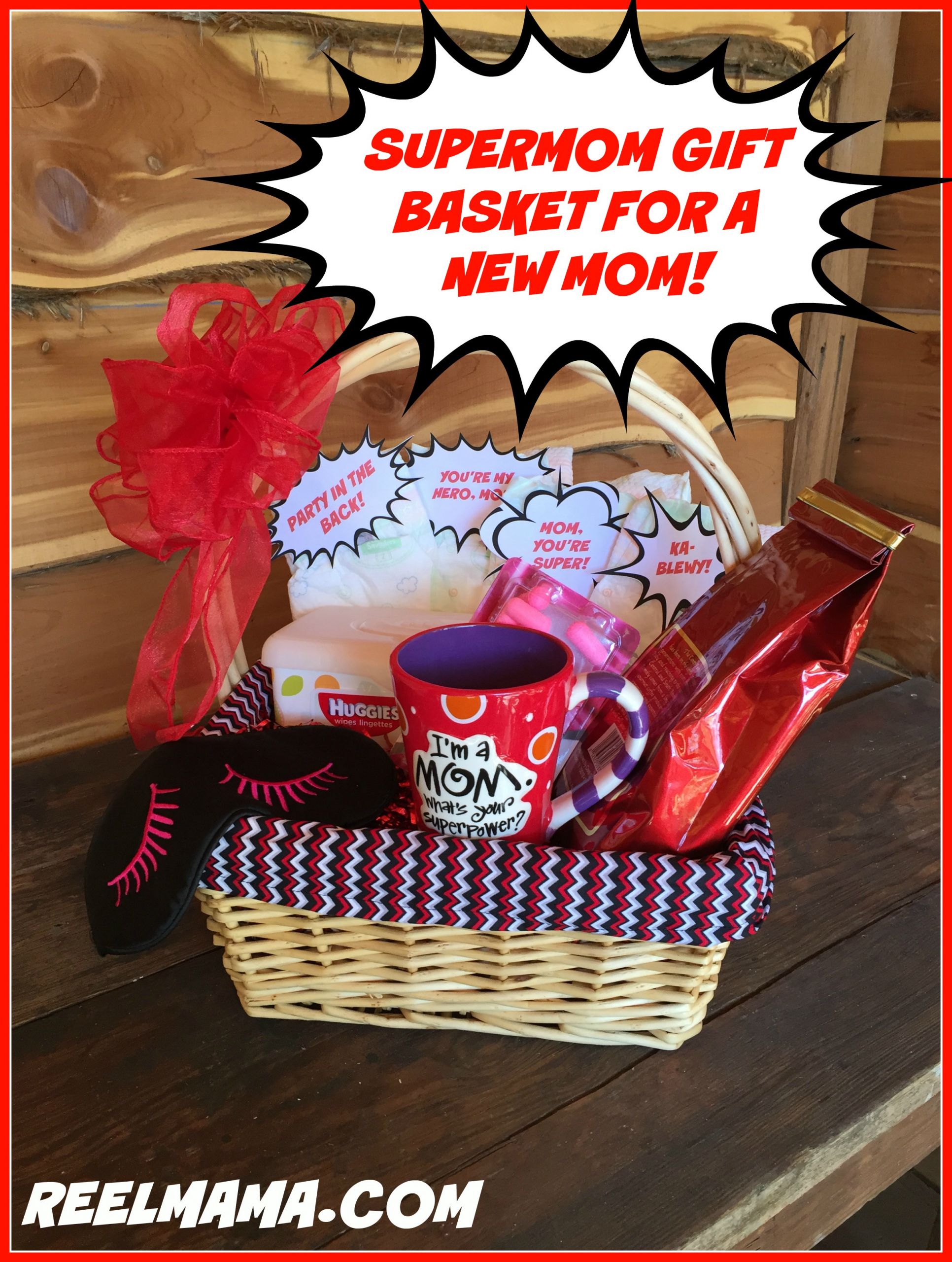 Birthday Gift Ideas For New Moms
 Supermom t basket for a new mom Reelmama
