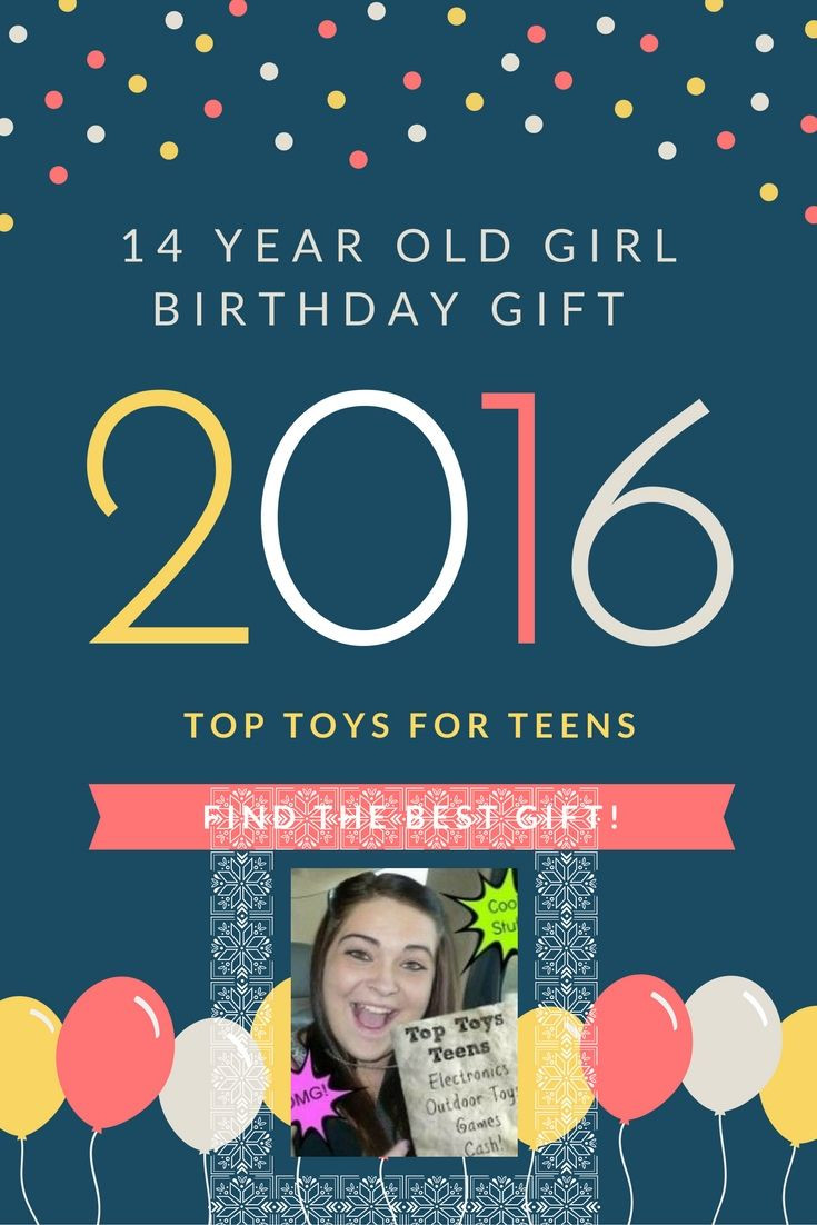 Birthday Gift Ideas For Teenage Girls 14
 Best Gifts and Toys for 14 Year Old Girls