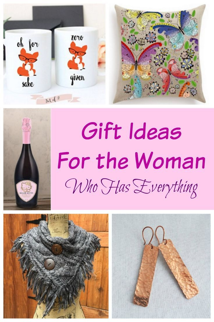 Birthday Gift Ideas For The Woman Who Has Everything
 17 Best images about Gift Giving on Pinterest