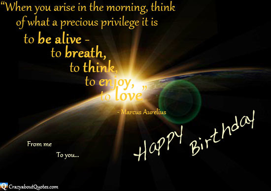 Birthday Inspirational Quotes
 Inspirational Birthday Quotes from CrazyaboutQuotes