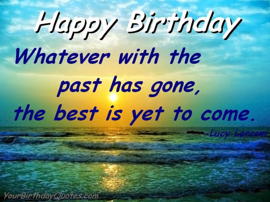 Birthday Inspirational Quotes
 Status Happy Birthday Quotes Greetings Status