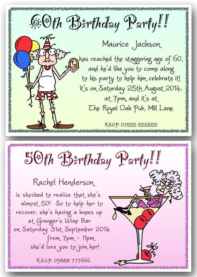 Birthday Invitation Sayings
 Humorous 60th Birthday Invitation Wording