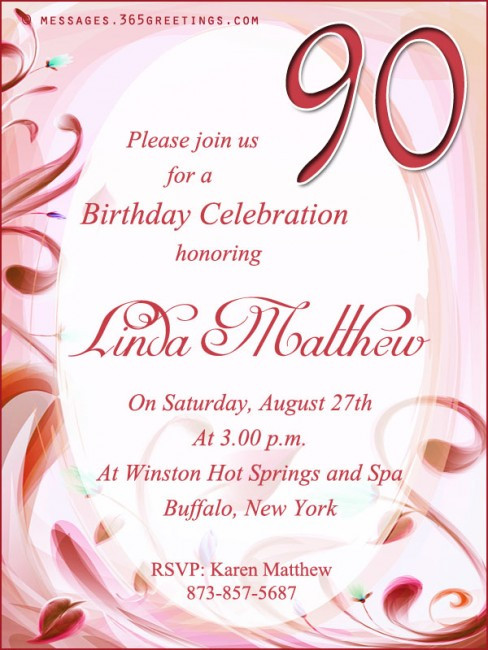 Birthday Invitation Sayings
 90th Birthday Invitation Wording 365greetings