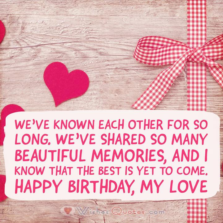 Birthday Love Quotes
 Romantic Birthday Wishes By LoveWishesQuotes