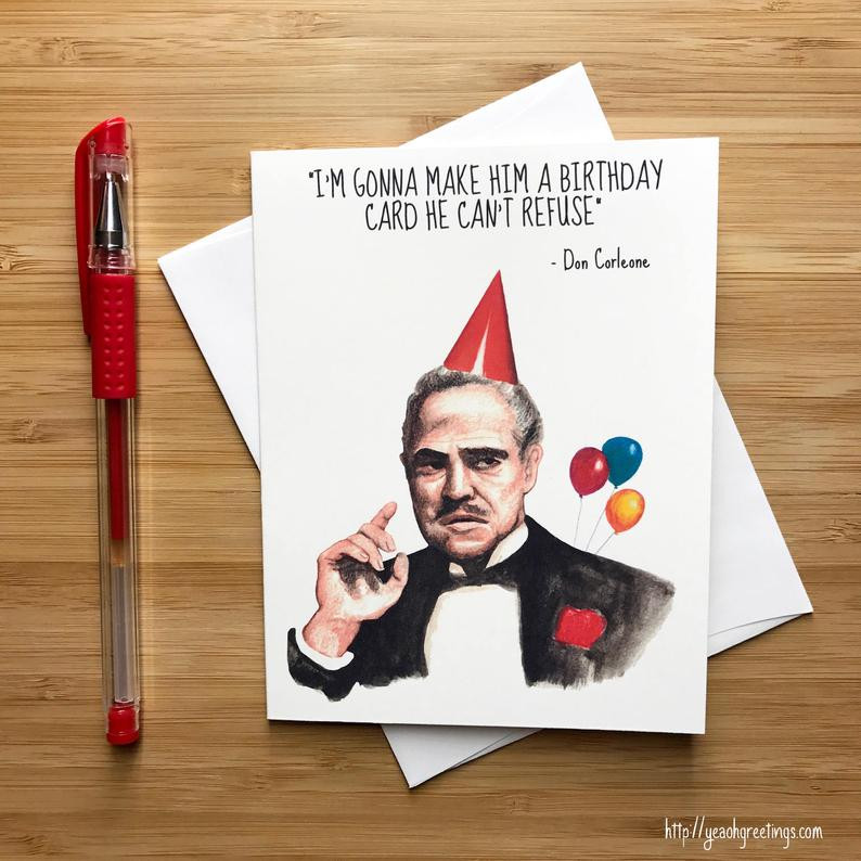 Birthday Movie Quotes
 Funny Don Movie Quote Birthday Card Movie Nerds Movie