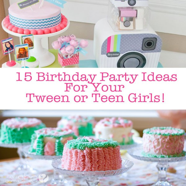 Birthday Party Games For Tweens
 15 Teen Birthday Party Ideas For Teen Girls