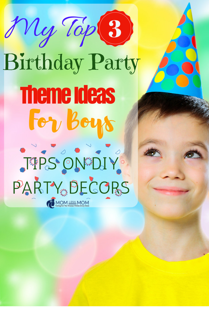 Birthday Party Ideas For 7 Year Old Boy
 My Top 3 Birthday Party Theme Ideas for Boys