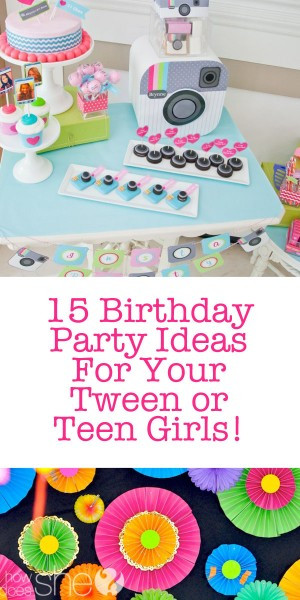 Birthday Party Ideas For Teenage Girl 15
 15 Teen Birthday Party Ideas For Teen Girls