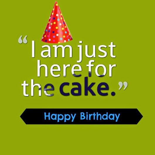 Birthday Quote Funny
 20 Best Birthday Quotes For You