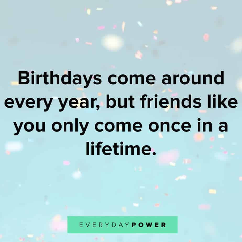 Birthday Quotes For A Friend
 165 Happy Birthday Quotes & Wishes For a Best Friend 2020