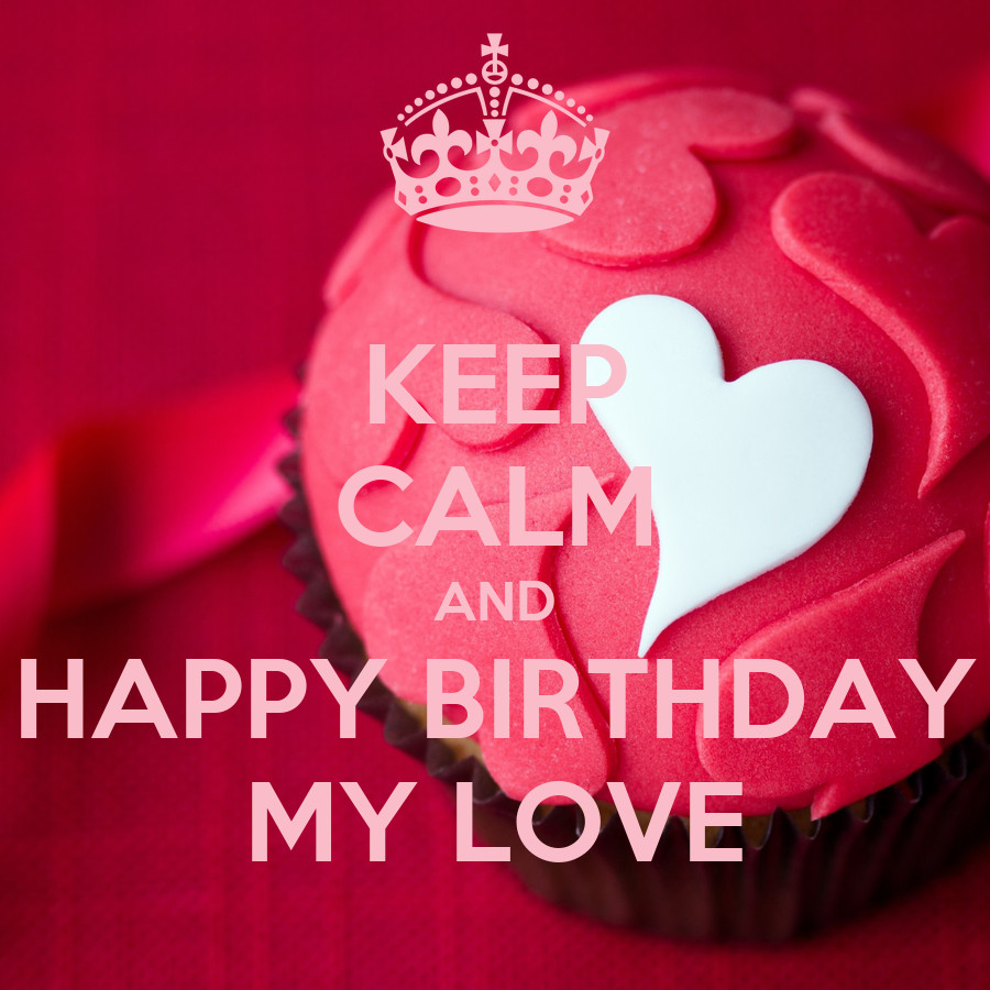 Birthday Quotes For My Love
 Happy Birthday My Love Quotes QuotesGram