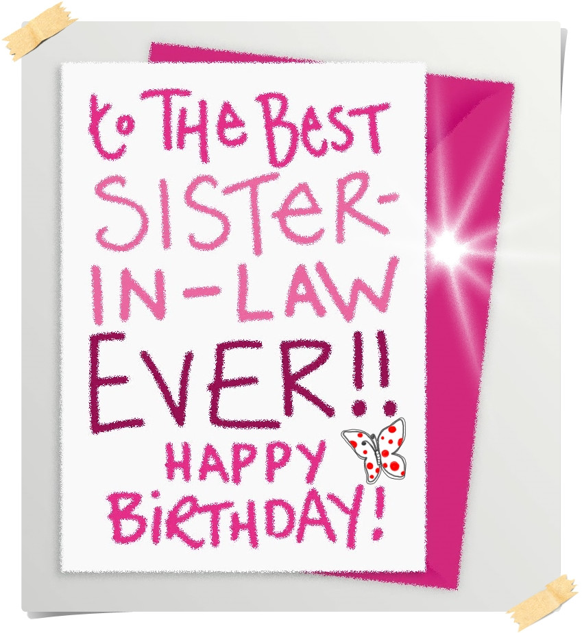 Birthday Quotes For Sister In Law
 Funny Happy Birthday Quotes For My Sister In Law