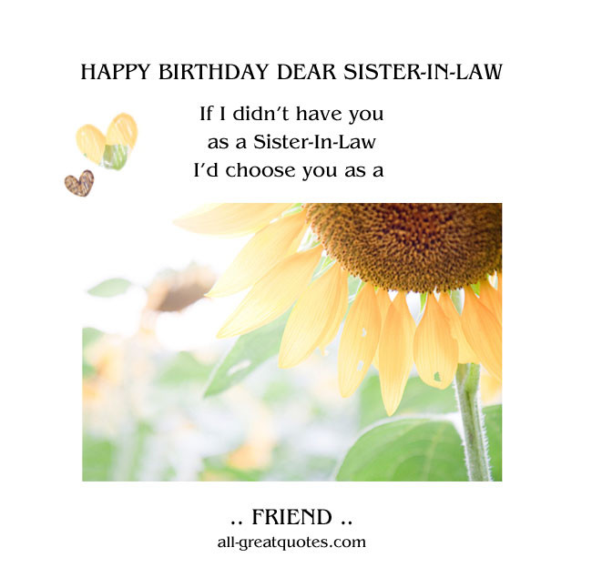 Birthday Quotes For Sister In Law
 Sister In Law Quotes Nice QuotesGram