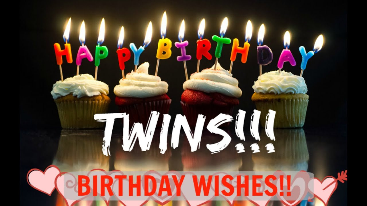 Birthday Quotes For Twins
 Sample Birthday wishes for twins