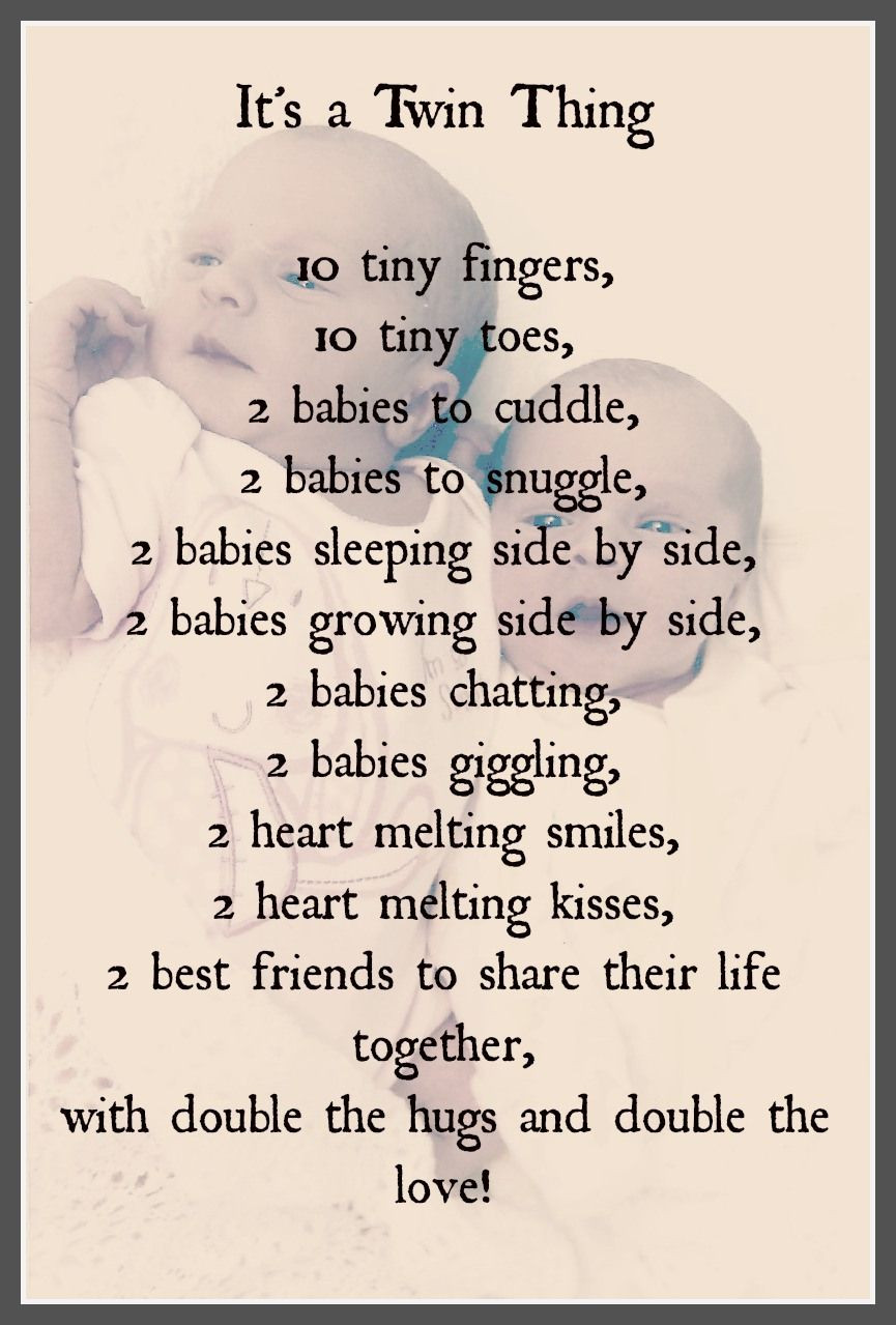 Birthday Quotes For Twins
 poems for twins girls