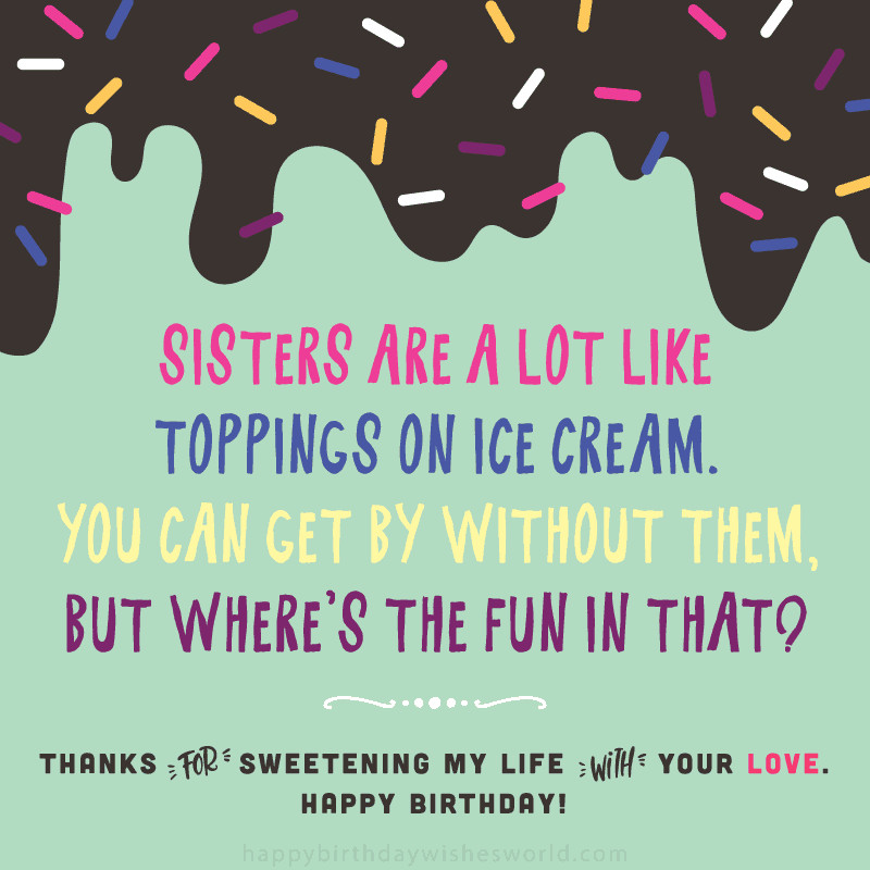 Birthday Quotes For Your Sister
 200 Ways to Say Happy Birthday Sister Wishes Disney