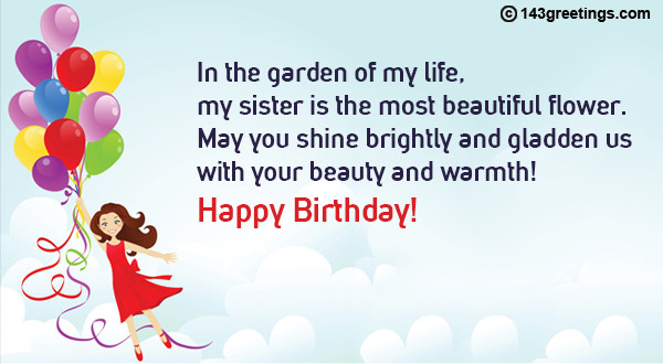 Birthday Quotes For Your Sister
 The Best Birthday Wishes for Sister Messages & SMS