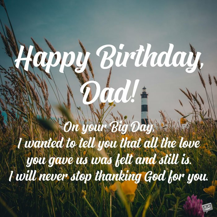 Birthday Wishes Dad
 Birthday Prayers for Father