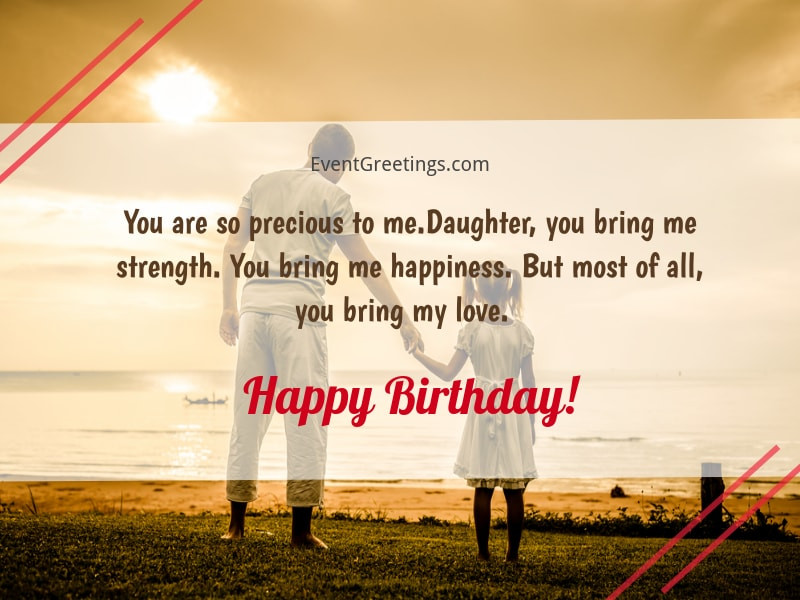 Birthday Wishes For Dad From Daughter
 65 Amazing Birthday Wishes For Daughter From Dad