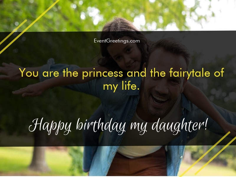 Birthday Wishes For Dad From Daughter
 65 Amazing Birthday Wishes For Daughter From Dad