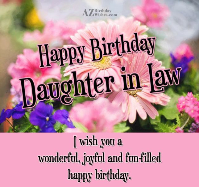 Birthday Wishes For Daughter In Law
 Birthday Wishes For Daughter in law Page 2