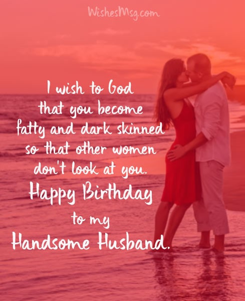 Birthday Wishes For Husband With Romantic
 120 Birthday Wishes for Husband Romantic Birthday Messages