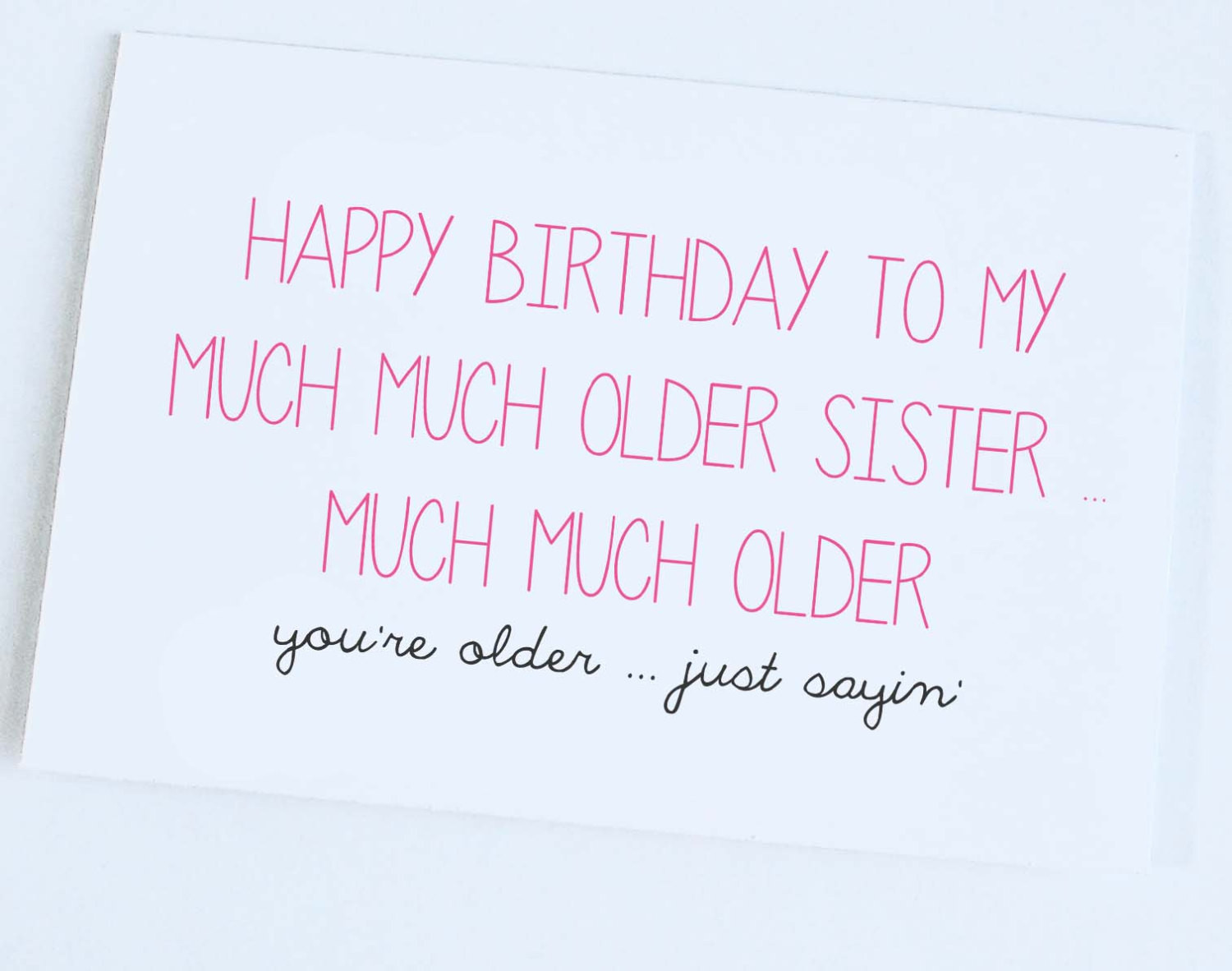 Birthday Wishes For Sister Funny
 Happy Birthday From Big Brother Funny Sister Quotes