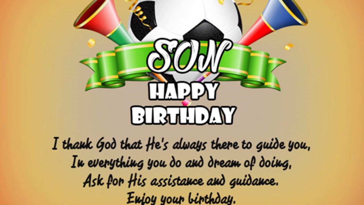 Birthday Wishes For Your Son
 Birthday Messages for Son Birthday Greetings for your Son