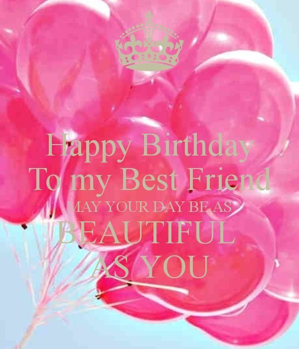 Birthday Wishes Friends
 Best Birthday Wishes For Best Friend Happy Birthday Bestie