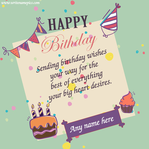 25 Best Ideas Birthday Wishes Images with Name - Home, Family, Style ...