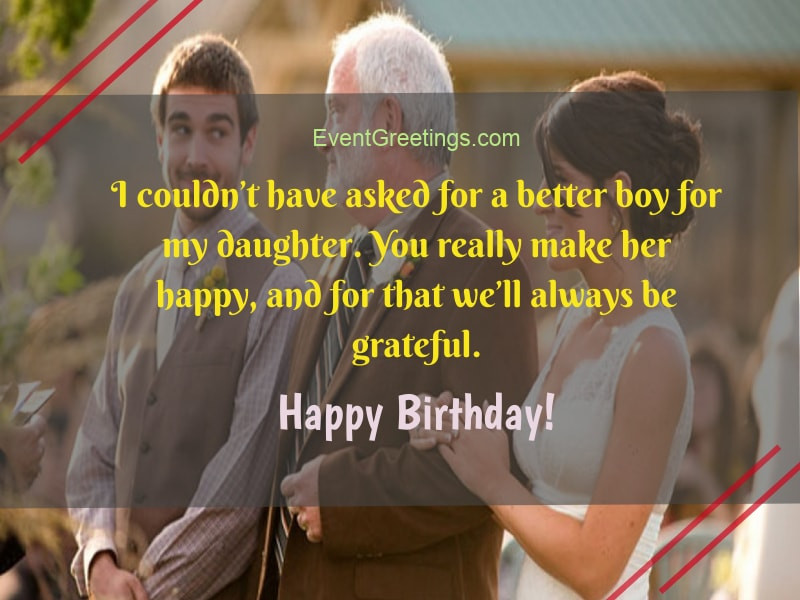 Birthday Wishes To Son In Law
 Birthday Wishes For Son In Law Perfect Gesture to Show Love