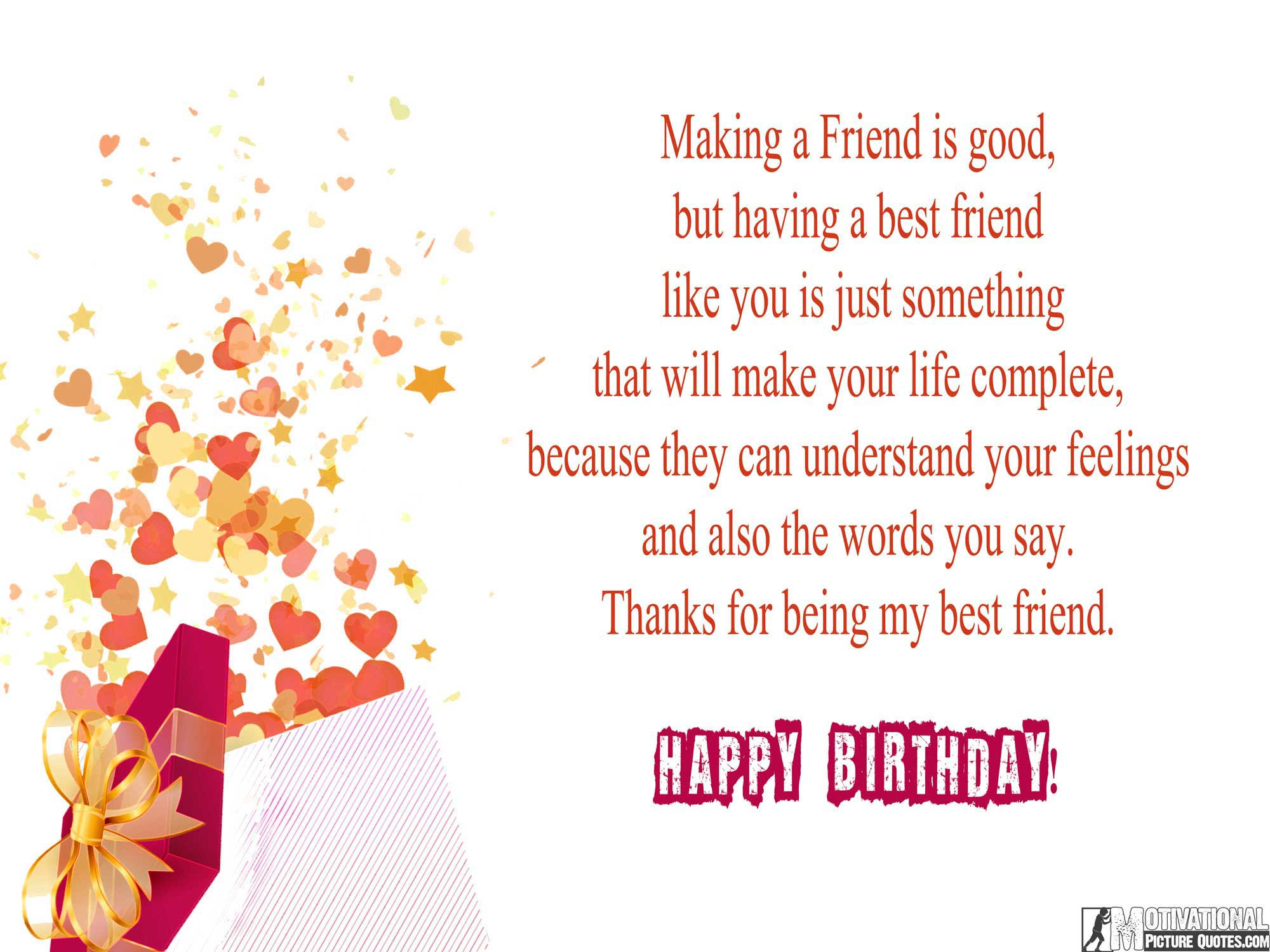 Birthday Wishes To Your Best Friend
 35 Inspirational Birthday Quotes