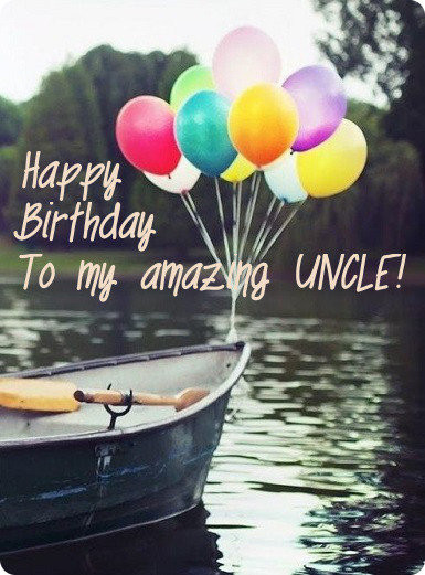 Birthday Wishes Uncle
 Happy Birthday Uncle