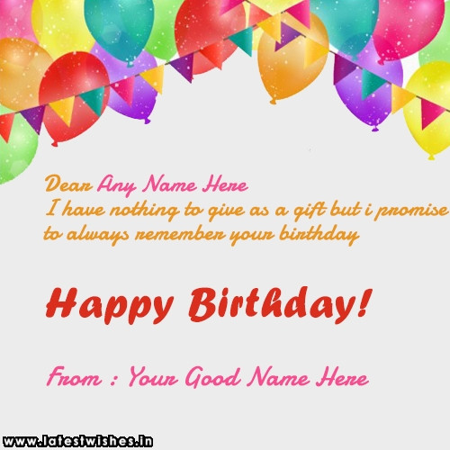 Birthday Wishes With Name
 happy birthday wishes card with name edit Page 2 of 3