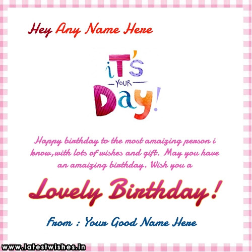 Birthday Wishes With Name
 happy birthday wishes card with name edit Page 2 of 3