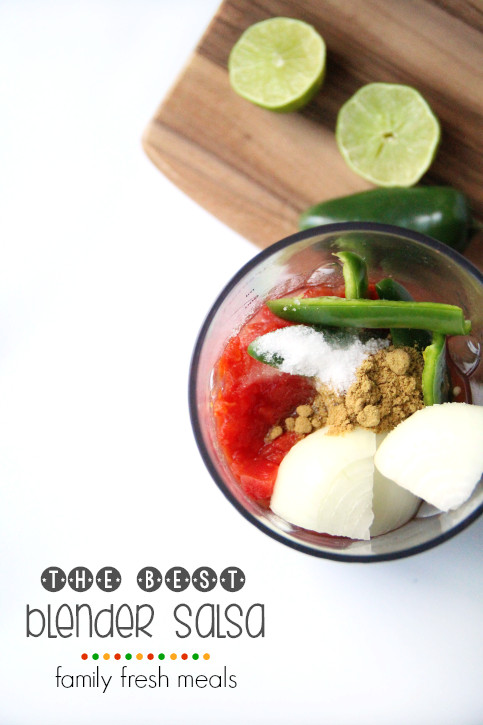 Blender Salsa Recipe
 The Best Blender Salsa Recipe Family Fresh Meals