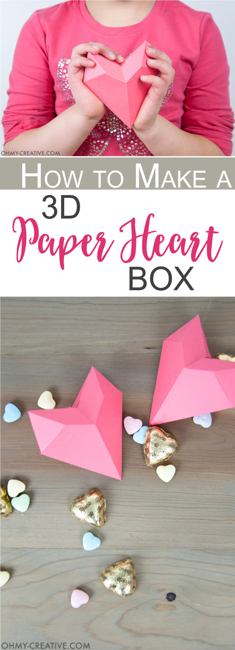 Box Valentine'S Day Gift Ideas
 How to Make a 3D Paper Heart Box Oh My Creative