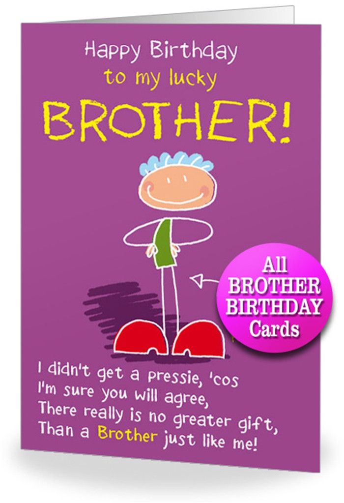 Brother Birthday Cards
 Attractive Birthday Cards to Send Your Wish to Your Dear